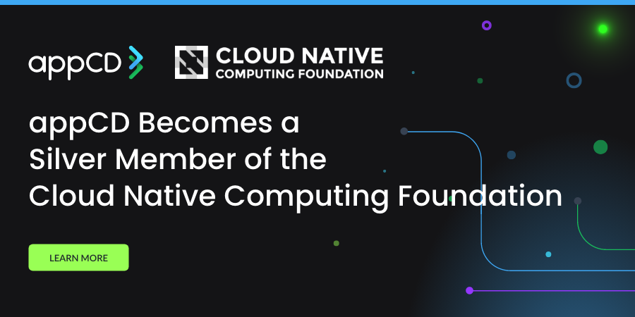 appCD Becomes a Silver Member of the Cloud Native Computing Foundation